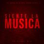 Siente La Música (Explicit)