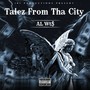 Talez From Tha City (Explicit)