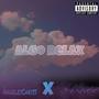 Algo Relax (feat. Ángeles Chriss) [Explicit]