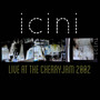 Live At The Cherry Jam 2002 (Explicit)