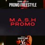 M.a.s.h Promo Freestyle