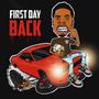 First Day Back Freestyle (Explicit)