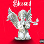 Blessed (Explicit)