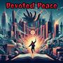 Devoted Peace