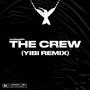 THE CREW (feat. Justsplsh) [REMIX] [Explicit]