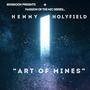 ART OF MINES (feat. Henny Holyfield & Supreme Kai) [Explicit]