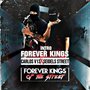 Forever Kings (Intro) [Explicit]