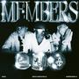 MEMBERS (feat. Sava & Janéss Enille) [Explicit]