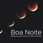 Boa Noite: Música para Dormir para Insônia, Música de Relaxamento para Encontrar a Paz Interior