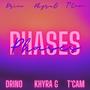 Phases (feat. Khyrag & T'Cam) [Explicit]