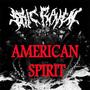 American Spirit (Explicit)