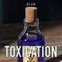 Toxication