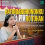 Hatindanghononku Ho Tuhan