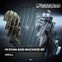 Human & Machine Ep