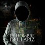 El Hombre del Lapiz (feat. Negro la Sombra & Ceacheas)