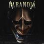 Paranoia (Explicit)