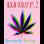 High Today Pt. 2 (feat. Deazy) [Explicit]