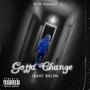 Gotta Change (Explicit)