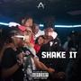 Shake It (Explicit)