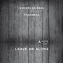 leave me alone (feat. Pasnbesa)