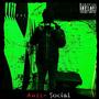 Anti-Social (Explicit)