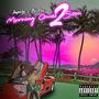 Morning Comes 2 Soon (Explicit)