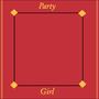 Party Girl (Explicit)