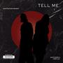 Tell Me (feat. FerryJay) [Explicit]