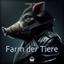 Farm der Tiere