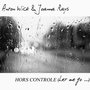 Hors controle (Let Me Go) [Radio FR Edit]