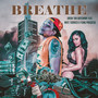 Breathe (Explicit)