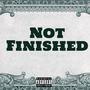 Not Finished (Explicit)