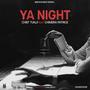 Ya Night (feat. Chimera Patrice)