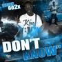 Don't Know (Explicit)