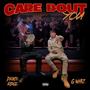 Care Bout You (feat. Gwhiz) [Explicit]