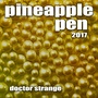 Pineapple Pen 2017