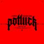 Potluck (feat. Brahim Gousse) [Explicit]