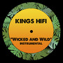 Wicked & Wild (Instrumental)