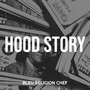 Hood Story (Explicit)