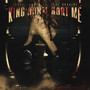 King Don't Hurt Me (Explicit)