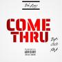 Come thru (Explicit)