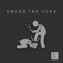 Under the Yoke (feat. Audible MCs, Los Magno & Liquid)