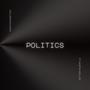 Politics (Explicit)