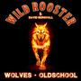 Wolves / Oldschool (Explicit)