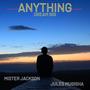 Anything (feat. Jules Mugisha)