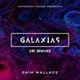 Galaxias (24K Remake) [Explicit]