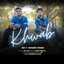 Khwab (feat. Sudhanshu Shekhar)