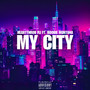 My City (Explicit)