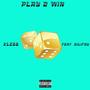 Play 2 Win (feat. Silifou) [Explicit]