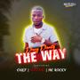 THE WAY (feat. CHIEF, MATUME & MC ROCKY)